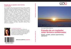 Bookcover of Estudio de un captador solar térmico sombreador
