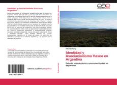 Identidad y Asociacionismo Vasco en Argentina kitap kapağı