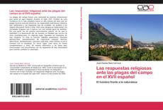 Buchcover von Las respuestas religiosas ante las plagas del campo en el XVII español
