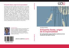 Bookcover of El Espíritu Santo, origen de la esponsalidad