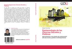 Couverture de Epistemología de las Ciencias Sociales y Políticas