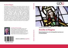 Copertina di Ancilla et Regina