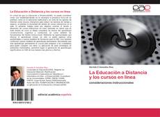 Copertina di La Educación a Distancia y los cursos en línea