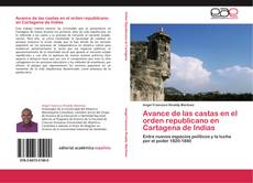 Обложка Avance de las castas en el orden republicano en Cartagena de Indias