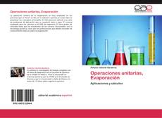 Bookcover of Operaciones unitarias, Evaporación