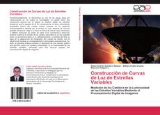 Construcción de Curvas de Luz de Estrellas Variables kitap kapağı