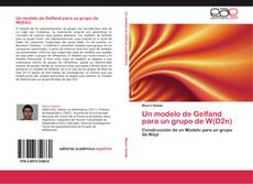 Buchcover von Un modelo de Gelfand para un grupo de W(D2n)