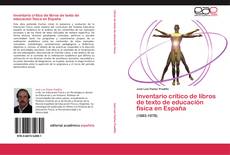 Bookcover of Inventario crítico de libros de texto de educación física en España