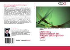 Buchcover von Clonación y caracterización del antígeno celular porcino CD47