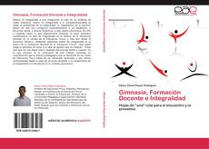 Gimnasia, Formación Docente e Integralidad kitap kapağı