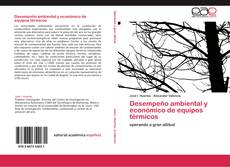 Bookcover of Desempeño ambiental y económico de equipos térmicos