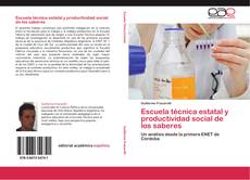 Bookcover of Escuela técnica estatal y productividad social de los saberes