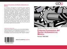 Buchcover von Entorno Económico del Sector Automotriz en México