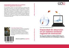 Capa do livro de Capacidad de absorción en un sistema sectorial-regional de innovación 
