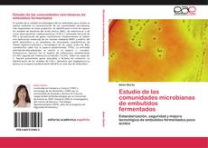 Bookcover of Estudio de las comunidades microbianas de embutidos fermentados