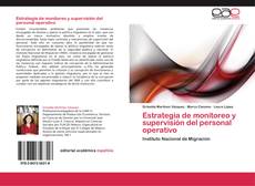 Bookcover of Estrategia de monitoreo y supervisión del personal operativo