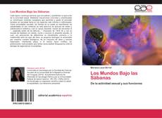 Bookcover of Los Mundos Bajo las Sábanas
