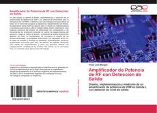 Bookcover of Amplificador de Potencia de RF con Detección de Salida