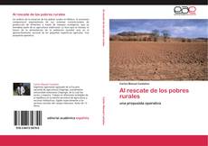 Bookcover of Al rescate de los pobres rurales