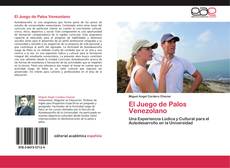 El Juego de Palos Venezolano kitap kapağı
