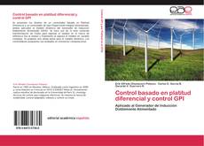 Buchcover von Control basado en platitud diferencial y control GPI