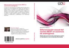 Capa do livro de Diferenciación sexual del núcleo NEST en ausencia de andrógenos 