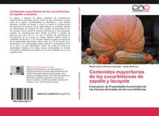 Portada del libro de Contenidos mayoritarios de las cucurbitaceas de zapallo y lacayote