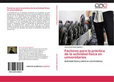 Buchcover von Factores para la práctica de la actividad física en universitarios
