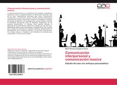 Comunicación interpersonal y comunicación masiva kitap kapağı