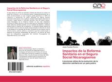Portada del libro de Impactos de la Reforma Sanitaria en el Seguro Social Nicaragüense