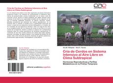 Capa do livro de Cría de Cerdos en Sistema Intensivo al Aire Libre en Clima Subtropical 