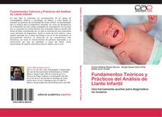 Portada del libro de Fundamentos Teóricos y Prácticos del Análisis de Llanto Infantil