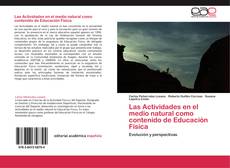 Bookcover of Las Actividades en el medio natural como contenido de Educación Física