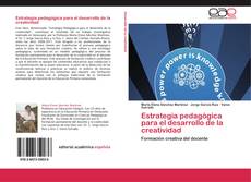 Bookcover of Estrategia pedagógica para el desarrollo de la creatividad