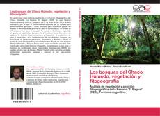 Capa do livro de Los bosques del Chaco Húmedo, vegetación y fitogeografía 
