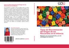 Bookcover of Tipos de Discriminación del Origen de los Recuerdos en la Infancia