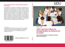 Copertina di ¿Por qué los niños no comprenden la lectura en el aula?