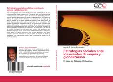 Capa do livro de Estrategias sociales ante los eventos de sequía y globalización 