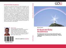 Buchcover von El Quid del Éxito Académico