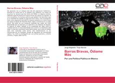 Capa do livro de Barras Bravas, Ódiame Más 