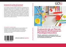 Evaluación de un Plan de Formación Profesional en Psicología Educativa的封面