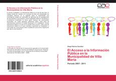 Capa do livro de El Acceso a la Información Pública en la Municipalidad de Villa María 