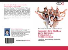 Обложка Inserción de la Bioética como contenido transversal a Periodontología