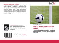 Lesión del cuádriceps en fútbol kitap kapağı