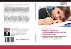 Bookcover of Tratado sobre los problemas de atención en la edad escolar