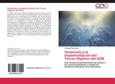 Couverture de Venezuela y la Implementación del Tercer Objetivo del CDB
