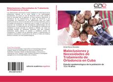 Copertina di Maloclusiones y Necesidades de Tratamiento de Ortodoncia en Cuba