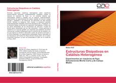 Capa do livro de Estructuras Disipativas en Catálisis Heterogénea 