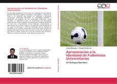 Обложка Aproximación a la Identidad de Futbolistas Universitarios