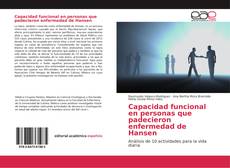 Bookcover of Capacidad funcional en personas que padecieron enfermedad de Hansen